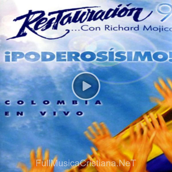 ▷ Cambia Mi Corazon de Restauracion 🎵 del Álbum Poderosisimo