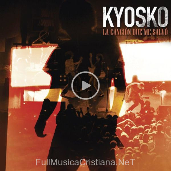 ▷ No Te Alejes De Mí de Kyosko 🎵 del Álbum La Canción Que Me Salvó