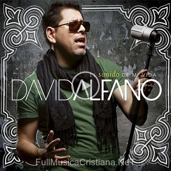 ▷ Canciones de David Alfano 🎵 Discografía completa de David Alfano