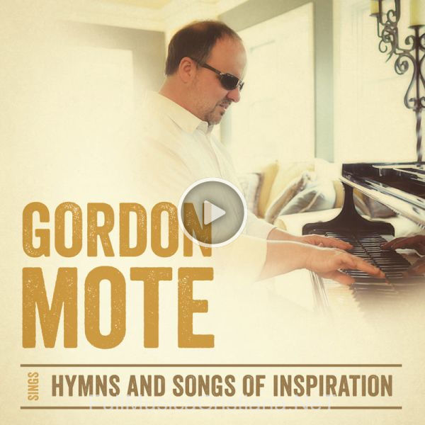 ▷ Just As I Am de Gordon Mote 🎵 del Álbum Gordon Mote Sings Hymns And Songs Of Inspiration