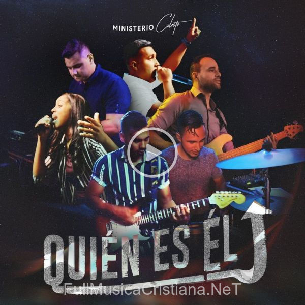 ▷ Quién Es Él de Ministerio Celeste 🎵 del Álbum Quién Es Él