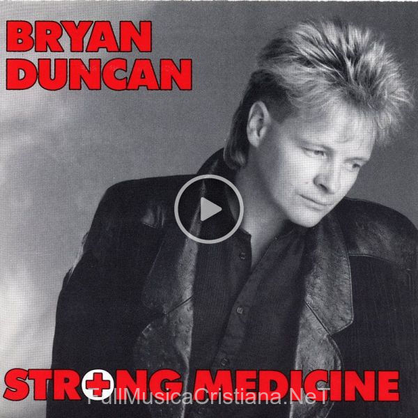 ▷ Lies Upon Lies de Bryan Duncan 🎵 del Álbum Strong Medicine