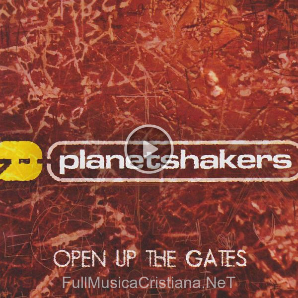 ▷ Worship The King de Planetshakers 🎵 del Álbum Open Up The Gates