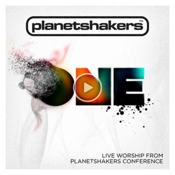 ▷ Get Up de Planetshakers 🎵 del Álbum One