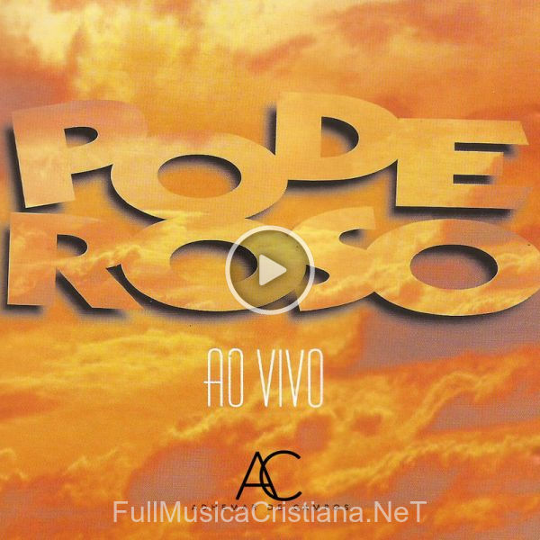 ▷ Poderoso (Ao Vivo) de Adhemar De Campos 🎵 Canciones del Album Poderoso (Ao Vivo)