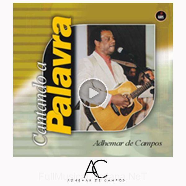 ▷ Cantando A Palavra de Adhemar De Campos 🎵 Canciones del Album Cantando A Palavra