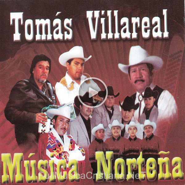 ▷ Canciones de Tomas Villareal 🎵 Discografía completa de Tomas Villareal