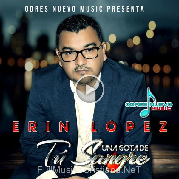 Una Gota De Tú Sangre de Erin López