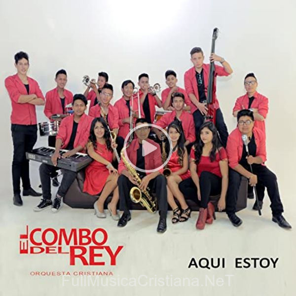 ▷ Canciones de El Combo del Rey 🎵 Discografía completa de El Combo del Rey