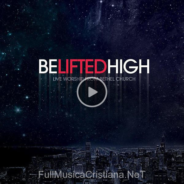 ▷ One Thirst (Feat. Jeremy Riddle & Steffany Frizzell) de Bethel Music 🎵 del Álbum Be Lifted High