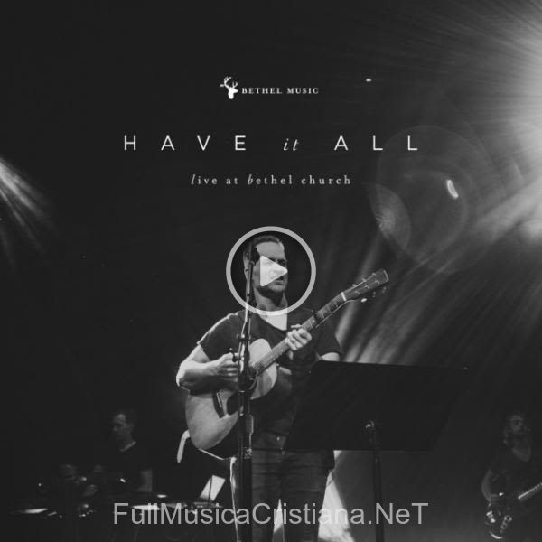 ▷ Son Of God (Live) de Bethel Music 🎵 del Álbum Have It All (Live) Cd2