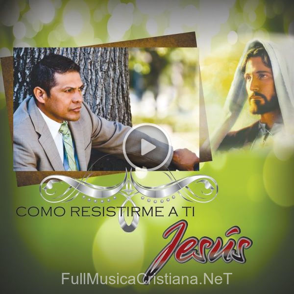 ▷ Mi Casa Y Yo de Felipe Garibo 🎵 del Álbum Como Resistirme A Ti Jesús