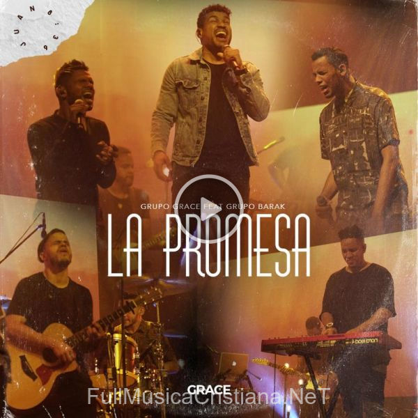 ▷ La Promesa (Feat. Barak) de Grupo Grace 🎵 del Álbum La Promesa (Feat. Barak)