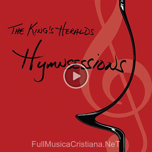 ▷ Satisfied (Through His Blood I Now Am Saved) de The King's Heralds 🎵 del Álbum Hymn Sessions