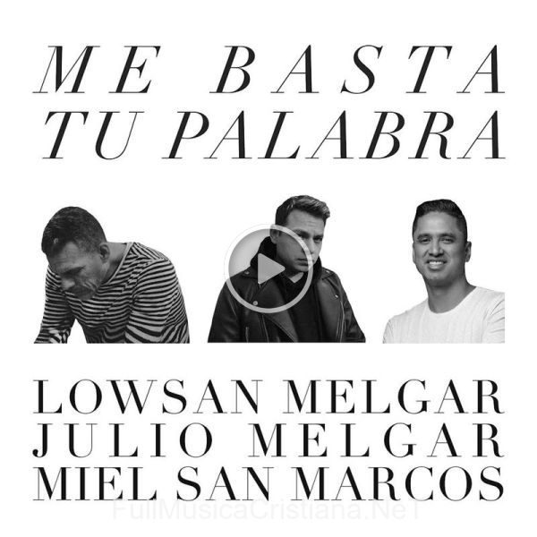 ▷ Me Basta Tu Palabra de Miel San Marcos 🎵 Canciones del Album Me Basta Tu Palabra