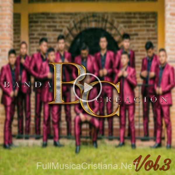 ▷ Me Amas (Vol.3) de Banda Creación 🎵 del Álbum Soy Un Vencedor,, Vol. 3