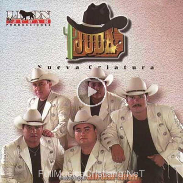 ▷ Grande Amor de Juda 🎵 del Álbum Nueva Criatura