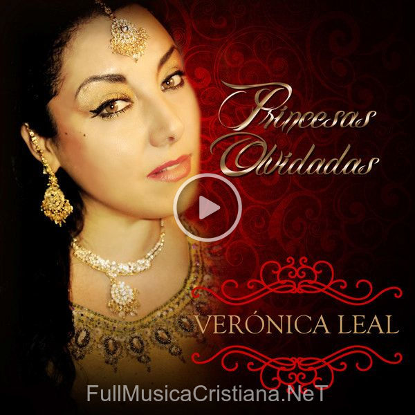 ▷ Rahab de Veronica Leal 🎵 del Álbum Princesas Olvidadas