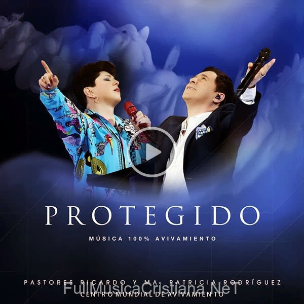 ▷ A Los Que En Ti Esperan de Iglesia Centro Mundial De Avivamiento 🎵 del Álbum Protegido