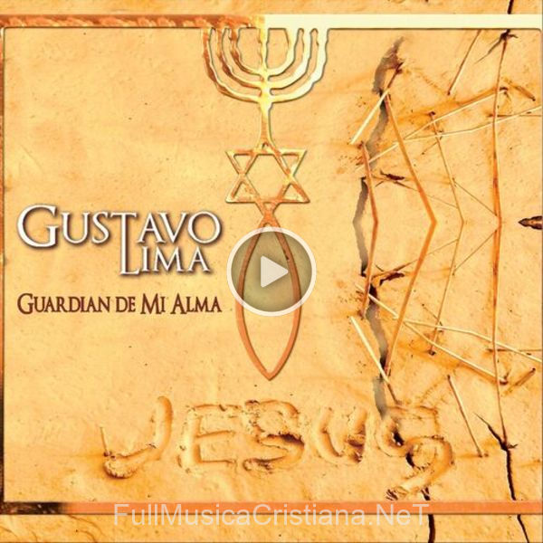 ▷ Guardian De Mi Alma de Gustavo Lima 🎵 Canciones del Album Guardian De Mi Alma