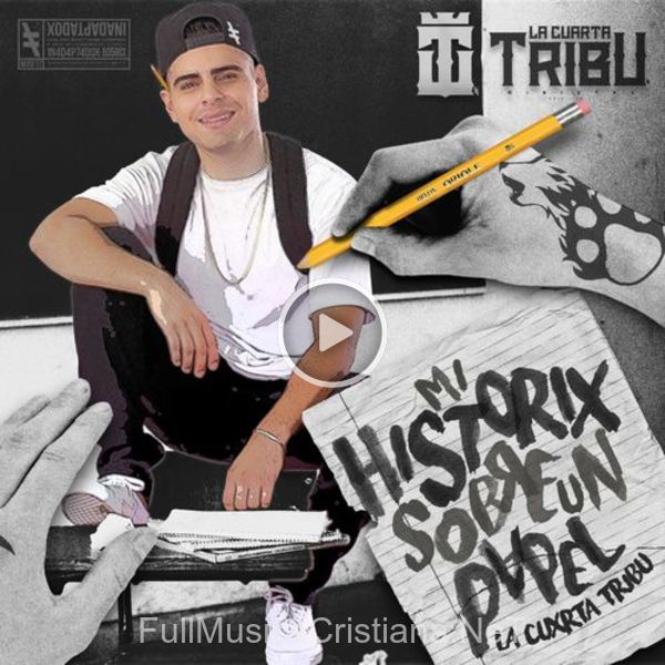 ▷ Te Metiste (Feat. Apóstoles Del Rap) de La Cuarta Tribu 🎵 del Álbum Mi Historia Sobre Un Papel