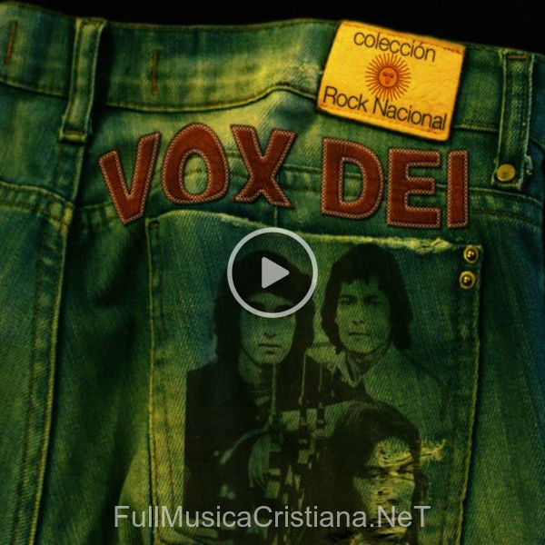 ▷ Génesis de Vox Dei 🎵 del Álbum Colección Rock Nacional: Vox Dei