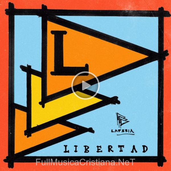 ▷ Libertad de La Feria 🎵 del Álbum Libertad