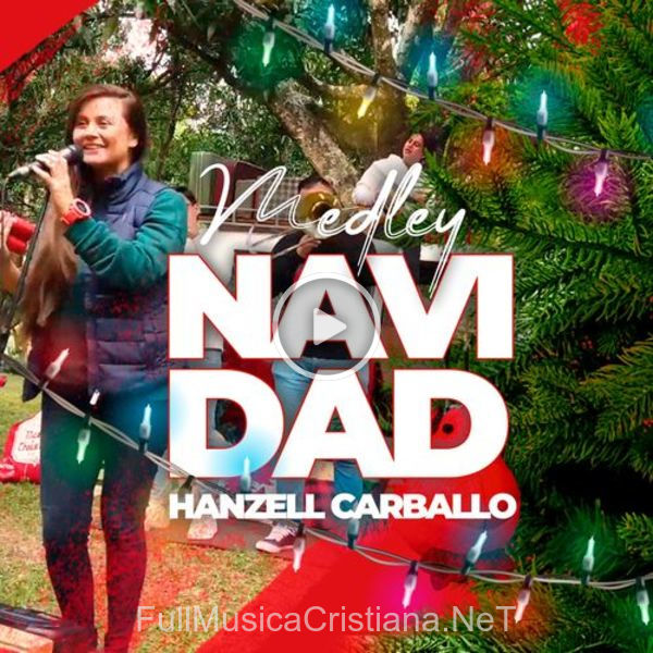 ▷ Medley Navidad de Hanzell Carballo 🎵 Canciones del Album Medley Navidad
