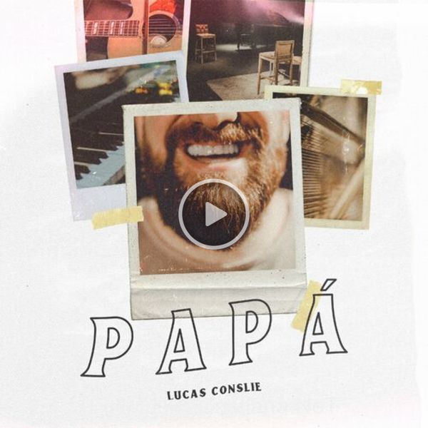 ▷ Abba Padre de Lucas Conslie 🎵 del Álbum Papá