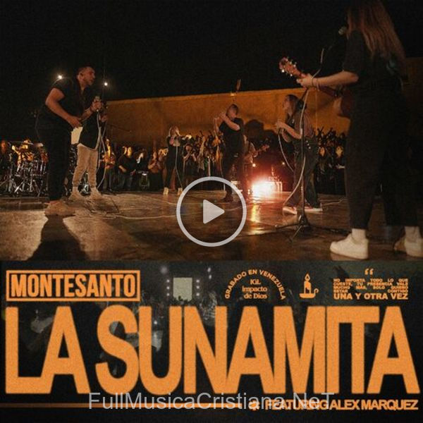 ▷ La Sunamita Ft. Alex Marquez de Montesanto 🎵 del Álbum La Sunamita Ft. Alex Marquez