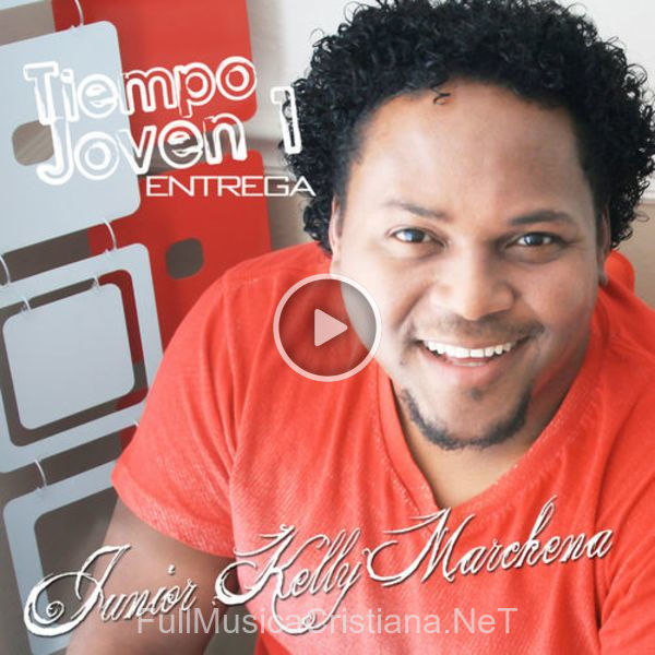 Tiempo Joven, Vol. 1 de Junior Kelly Marchena