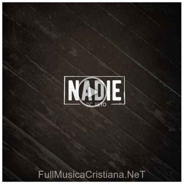 ▷ Nadie de DC RETO 🎵 Canciones del Album Nadie