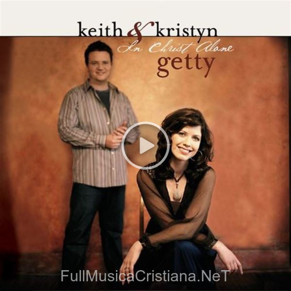 ▷ O, Church Arise de Keith & Kristyn Getty 🎵 del Álbum In Christ Alone