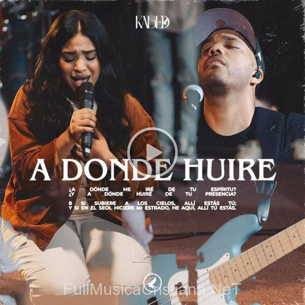 ▷ A Donde Huiré de Kabed 🎵 Canciones del Album A Donde Huiré