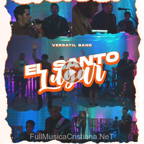 El Santo Lugar de Versatil Band