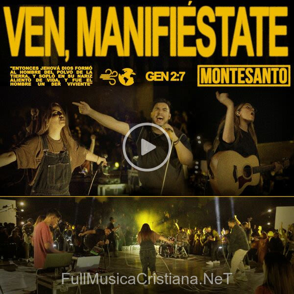 ▷ Ven Manifiéstate de Montesanto 🎵 del Álbum Ven Manifiéstate