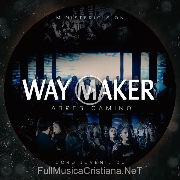 ▷ Way Maker (Abres Camino) (Cover) de Ministerio Sion 🎵 Canciones del Album Way Maker (Abres Camino) (Cover)