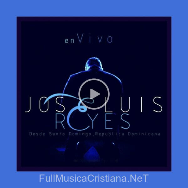 ▷ En Vivo Desde La Republica Dominicana de Jose Luis Reyes 🎵 Canciones del Album En Vivo Desde La Republica