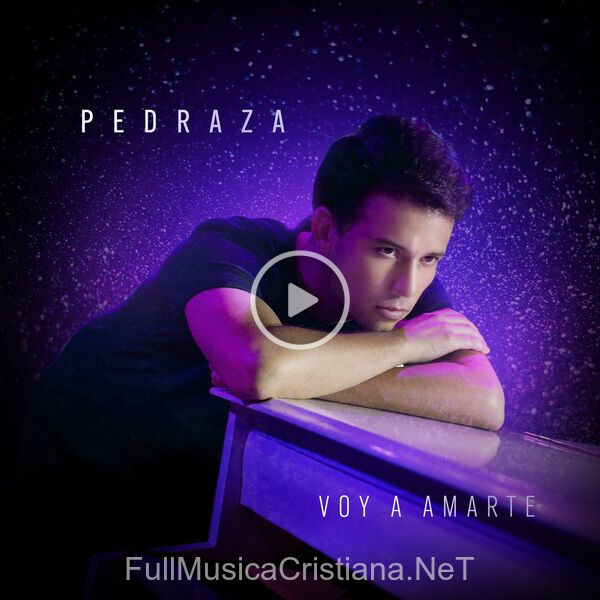 ▷ Voy A Amarte de Luis Pedraza 🎵 Canciones del Album Voy A Amarte
