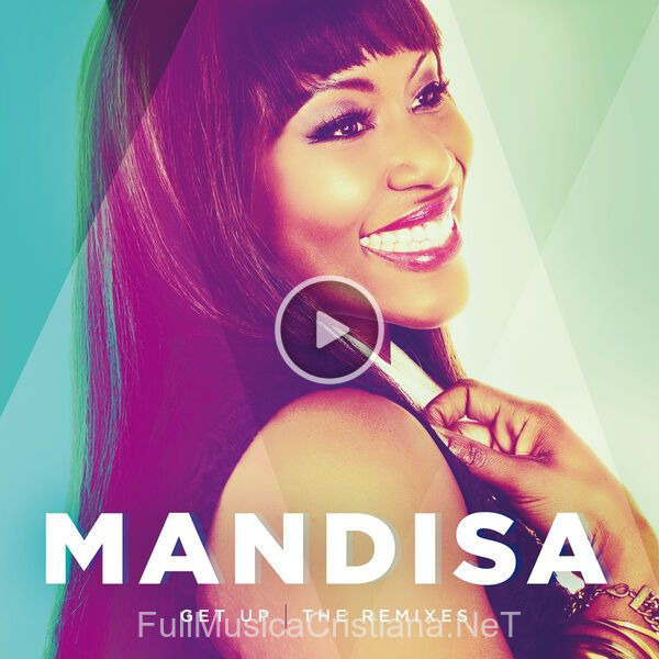 ▷ Shackles (Switch Remix) de Mandisa 🎵 del Álbum Get Up: The Remixes