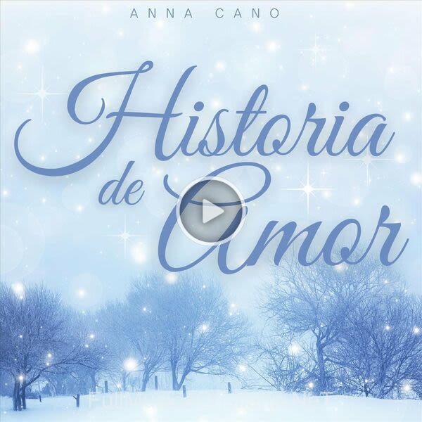 ▷ Historia De Amor de Anna Cano 🎵 Canciones del Album Historia De Amor