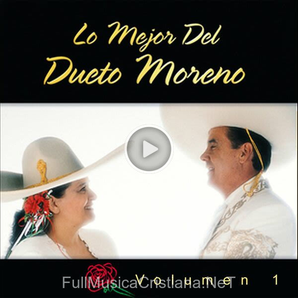 ▷ Cómprame Zapatitos de Dueto Moreno 🎵 del Álbum Lo Mejor Del Dueto Moreno, Vol 1