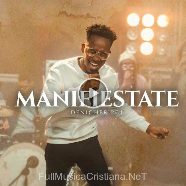 ▷ Manifiestate de Denicher Pol 🎵 del Álbum Manifiestate