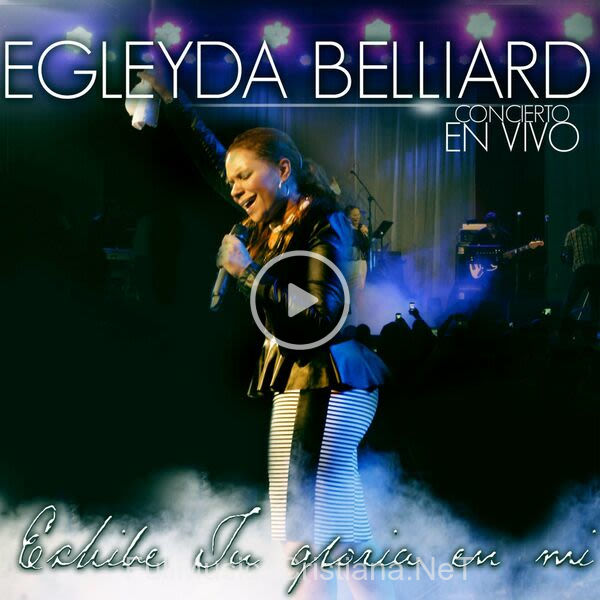 ▷ Reflexión de Egleyda Belliard 🎵 del Álbum Exhibe Tu Gloria En Mí (En Vivo)