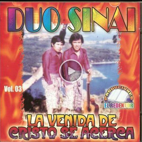 ▷ Trabajemos Hermanos Por Cristo de Duo Sinai 🎵 del Álbum La Venida De Cristo Se Acerca