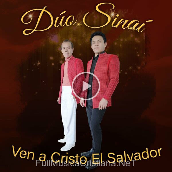 ▷ Rinde Todo A Cristo de Duo Sinai 🎵 del Álbum Ven A Cristo El Salvador