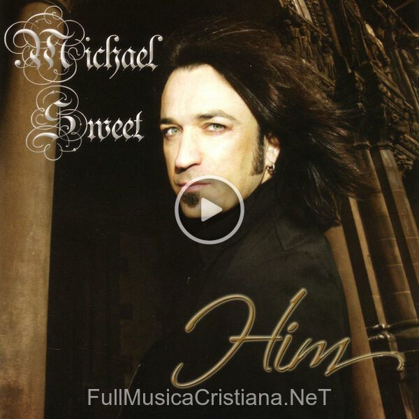 ▷ Him de Michael Sweet 🎵 Canciones del Album Him