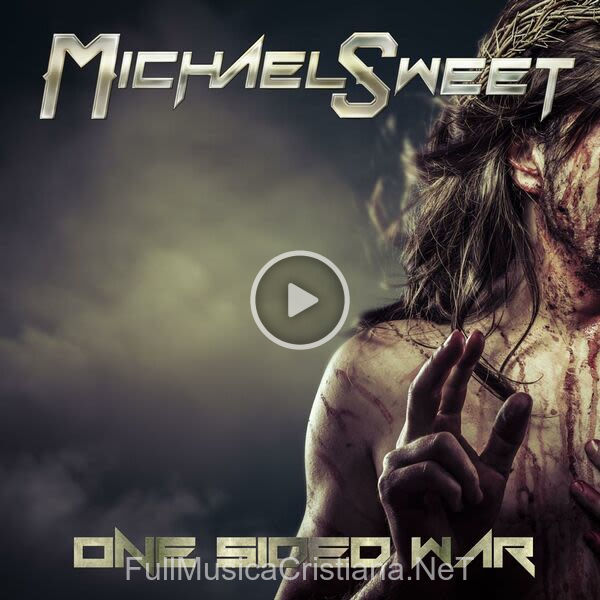 ▷ You Make Me Wanna de Michael Sweet 🎵 del Álbum One Sided War