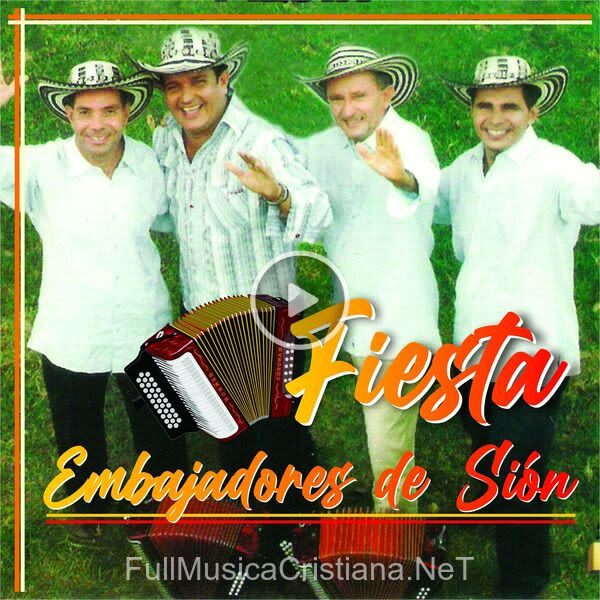 ▷ Tu Lo Sabes de Embajadores de Sion 🎵 del Álbum Fiesta