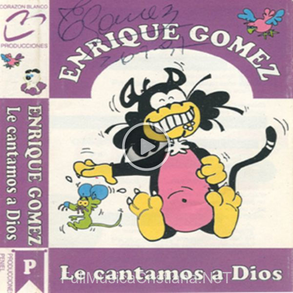 ▷ Le Cantamos A Dios (Pista) de Enrique Gomez 🎵 del Álbum Le Cantamos A Dios